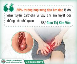 Sưng đau âm đạo có nên đi khám không? Khám ở đâu tốt nhất